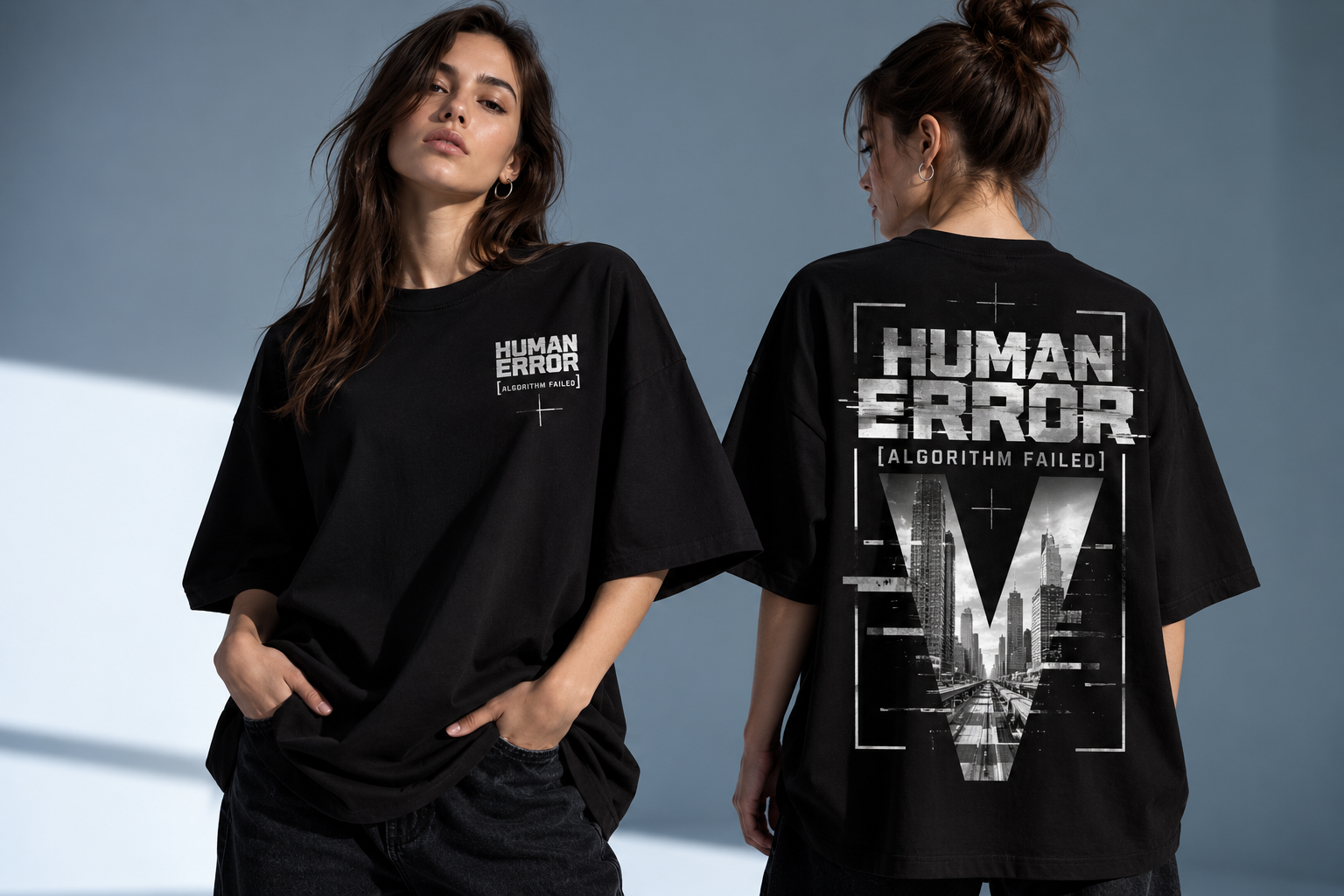 human error [algorithm failed] / oversized t shirt